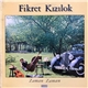 Fikret Kızılok - Zaman Zaman