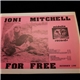 Joni Mitchell - For Free