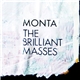 Monta - The Brilliant Masses