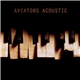 Aviators - Acoustic - EP