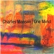 Charles Manson - One Mind